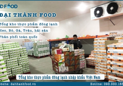 Tổng kho thực phẩm đông lạnh nhập khẩu